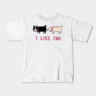 I Like You Kids T-Shirt